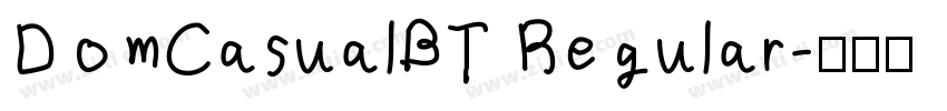 DomCasualBT Regular字体转换
